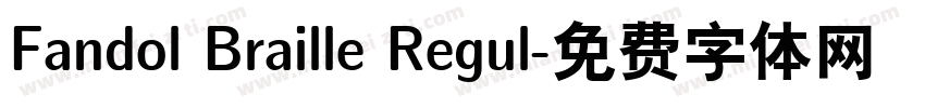 Fandol Braille Regul字体转换